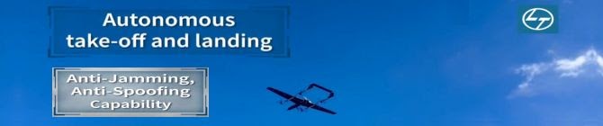L&T Successfully Completes Phase-1 Flight Trials of High Altitude VTOL UAV